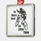 非常に多くのGnarので少し時間マウンテンバイク メタルオーナメント (左)