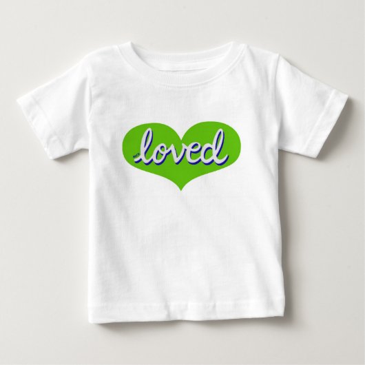 非常に愛された –  ベビーTシャツ (正面)