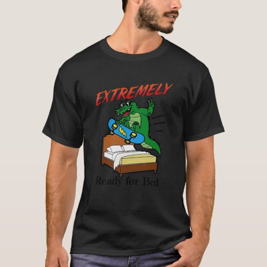 非常に準備ができてベッドのワニおもしろいゲータ Tシャツ (正面)