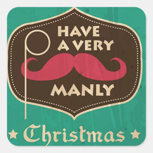 非常に男らしいクリスマスのシールを貼っている スクエアシール (正面)