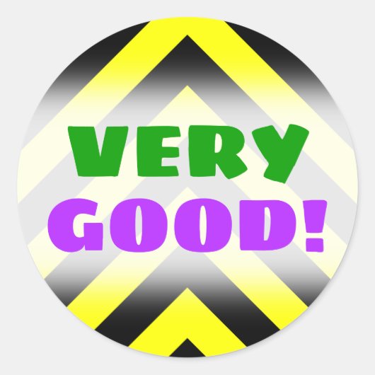 "非常に良い!" +黒と黄色のシェブロンのようなパターン ラウンドシール (正面)