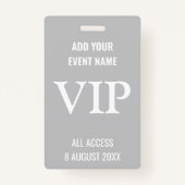 非常に重要な人物VIP音楽フェスティバルグレー バッジ (正面)