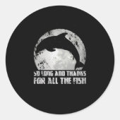 非常に長感謝していくすべての魚のモンドデルフィン ラウンドシール (正面)