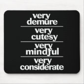 非常に非常に思いやりのある非常に思いやりのあるデムア マウスパッド (正面)