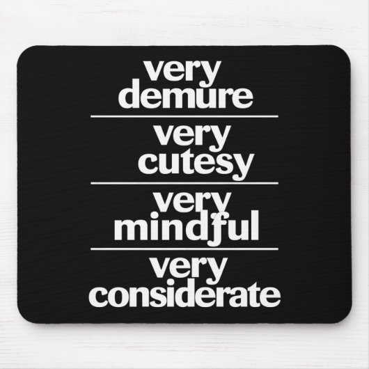 非常に非常に思いやりのある非常に思いやりのあるデムア マウスパッド (正面)