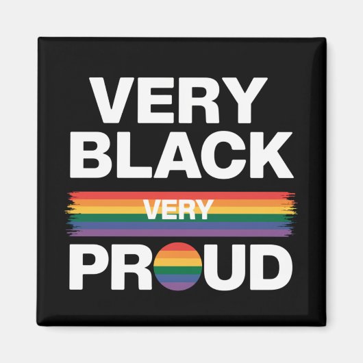 非常に黒い誇りを持ったゲイプライドLGBTプライド マグネット (正面)
