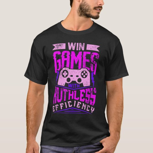 非情な効率の専門家ゲームMでゲームに勝つ Tシャツ (正面)