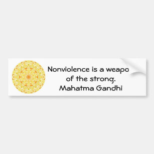 非暴力は強いのの武器です。 - Gandhi バンパーステッカー