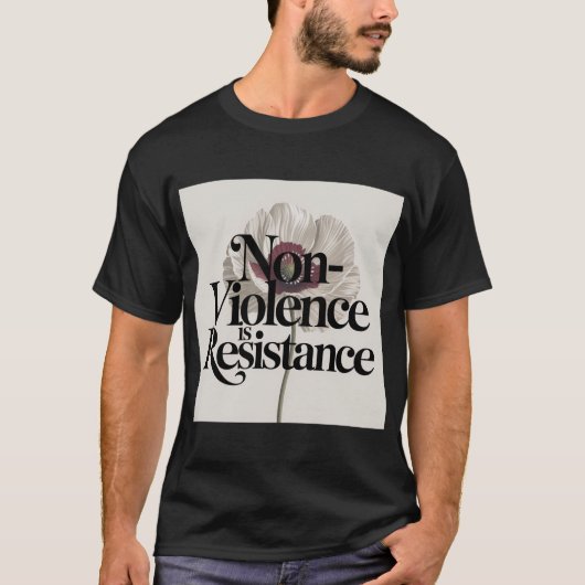 非暴力は抵抗 Tシャツ (正面)