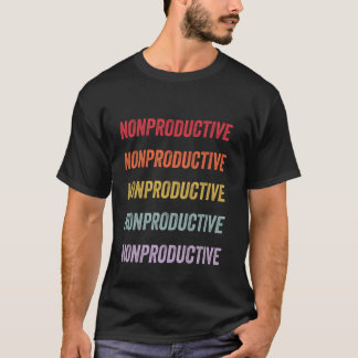 非生産的な Tシャツ
