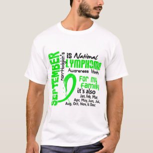 非Hodgkin'sリンパ腫の認識度月の私の家族 Tシャツ