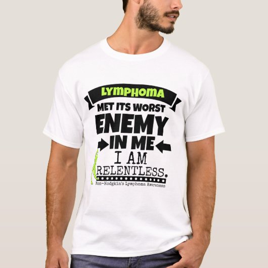 非Hodgkinsリンパ腫は最も悪いEnemy.pngに会いました Tシャツ (正面)