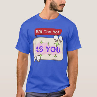 面白いあなたへ贈るモチベーションの引用句プリント Tシャツ