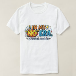 面白いおじいちゃん In My No Era お孫さん以外は除外 レトロ Tシャツ