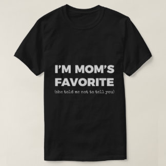 面白いお母さんのお気に入りの兄弟姉妹のユーモア Tシャツ
