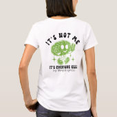 面白いかわいいメンタルヘルスの名言と脳のグラフィック Tシャツ (裏面)
