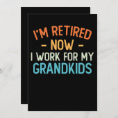 面白いことに、私は今引退してる。でも、孫たちの為に働いてる 招待状 (正面/裏面)