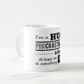 面白いついサボってしまう人のための名言 コーヒーマグカップ (正面左)