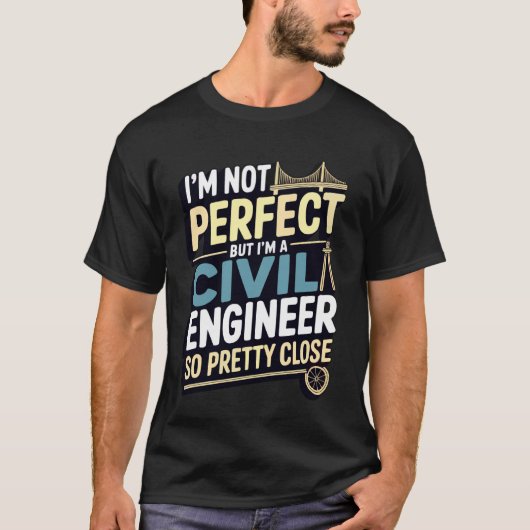 面白いです 私は土木技師なので工学部の学生 Tシャツ (正面)