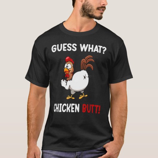 面白いなあにニワトリのケツ! Tシャツ (正面)