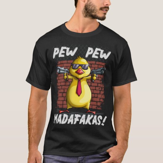 面白いひよこ PewPewPew Madafakas クレイジーチキン Pew G Tシャツ (正面)