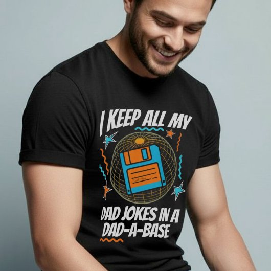 面白いよね、俺のダジャレはダダベースに全部保存してあるんだ Tシャツ