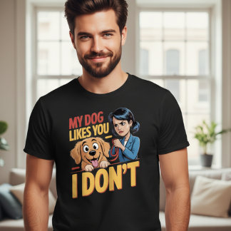 面白いわんこがあなた好き、私嫌い サーカスティックペットTシャツ Tシャツ