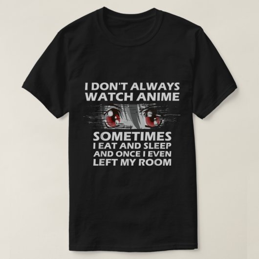 面白いアニメ鑑賞者オタクジョークアート Tシャツ (デザイン正面)