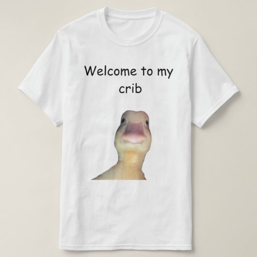 面白いアヒルのミーム - かわいい動物の「私の家にようこそ」デザイン Tシャツ (デザイン正面)
