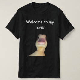 面白いアヒルのミーム – “Welcome to My Crib” かわいいアニマル Tシャツ