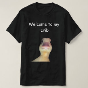 面白いアヒルのミーム – “Welcome to My Crib” かわいいアニマル Tシャツ