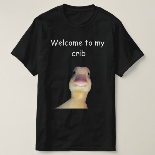 面白いアヒルのミーム – “Welcome to My Crib” かわいいアニマル Tシャツ (デザイン正面)