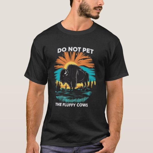面白いアメリカバイソン・ヤギ 牛を撫でないでください Tシャツ (正面)
