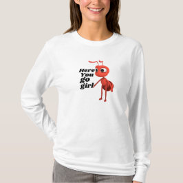 面白いアリのミーム "Here You Go Girl" アイロニックグラフィックL Tシャツ