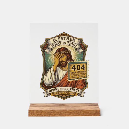 面白いイエス 404 エラー ウェブ開発者 プログラマー ユーモア アクリルサイン (正面)