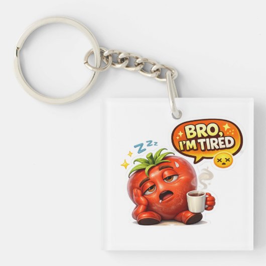 面白いイチゴのグラフィックTシャツ "Bro I'm Tired" キーホルダー (正面)