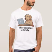 面白いオフィスの犬のアシスタントのキャラクター Tシャツ (正面)