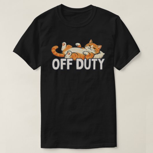 面白いオフデューティーキャットデザイン Tシャツ (デザイン正面)