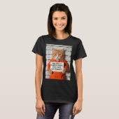 面白いオレンジの猫のマグショットミーム YES I DID Tシャツ (正面フル)