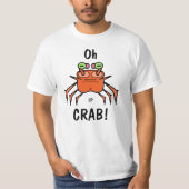 面白いカニ "カニだな" Tシャツ (正面)