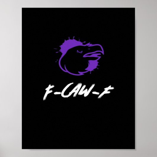 面白いカラスのロゴ F-Caw-F - Caws For Attention! クラシック ポスター (正面)