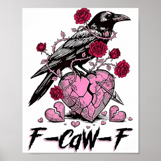 面白いカラス F-caw-f バレンタインデー 黒鳥 Fcawf ポスター (正面)