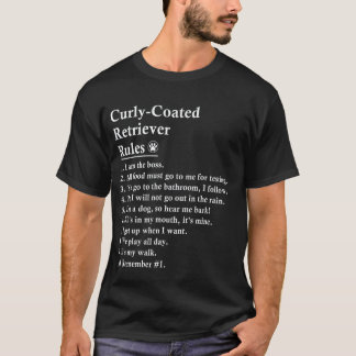 面白いカーリーコーテッドレトリバーの犬のルール カーリー Tシャツ