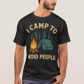 面白いキャンプ 私は人から避けるためにキャンプする 内向的な人 キャミ Tシャツ (正面)