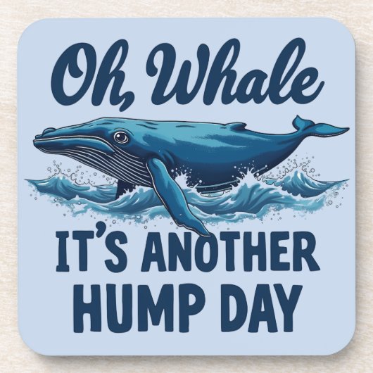 面白いクジラのダジャレ "Oh Whale" 水曜日デザイン コースター (正面)