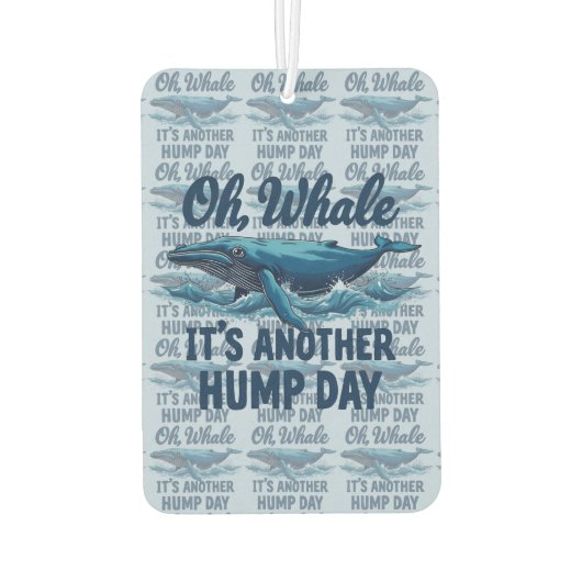 面白いクジラのパロディ "Oh Whale" 水曜日デザイン カーエアーフレッシュナー (裏面)