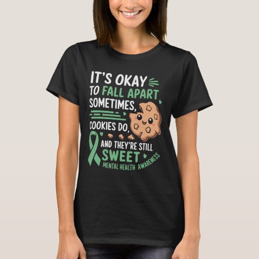 面白いクッキーのメンタルヘルス啓発 Tシャツ (正面)