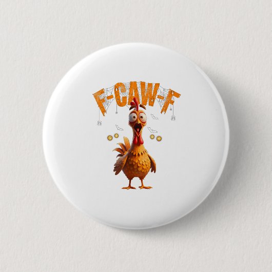 面白いクモの巣のニワトリ F-caw-f 缶バッジ (正面)