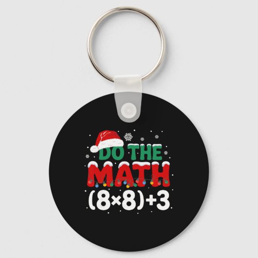面白いクリスマス数学をやって67ホリデーユーモアミーム キーホルダー (正面)
