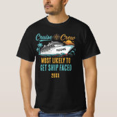 面白いクルーズクルーのカスタムネーム最も可能性が高い Tシャツ (正面)
